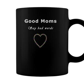 Womens Wilderwun Pro Funny Good Moms Say Bad Words Coffee Mug - Seseable