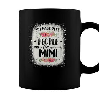 Womens Womens Bleached My Favorite People Call Me Mimi Tee Mothers Coffee Mug - Seseable