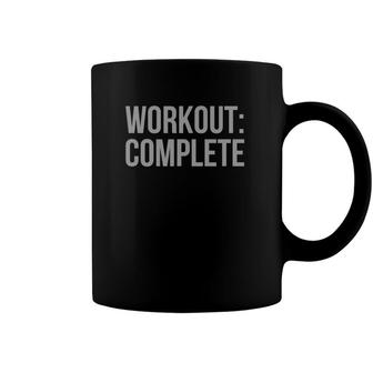 Workout Complete - Gym Workout Motivation Hidden Message Tee Coffee Mug | Mazezy