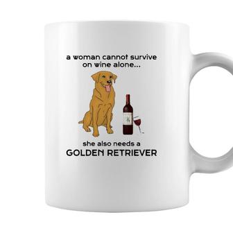 A Woman Cannot Survive On Wine Alone - Golden Retriever Coffee Mug - Seseable