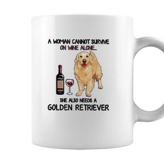 A Woman Cannot Survive On Wine Alone She Also Needs A Golden Retriever Coffee Mug - Seseable