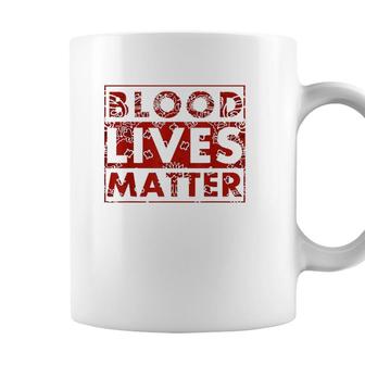 Blood Lives Matter Black Lives Matter Coffee Mug - Seseable