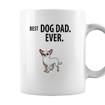 Chihuahua Best Dog Dad Ever Fun Chia Taco Pup Coffee Mug - Seseable