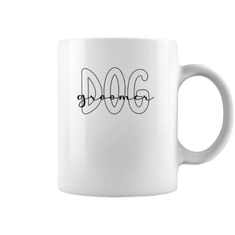Dog Groomer Pet Groomer Dog Grooming Coffee Mug | Mazezy