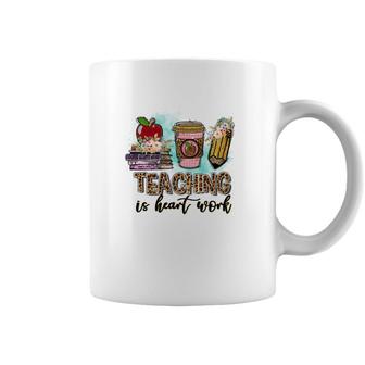 For Every Teacher Teaching Is The Heart Of Work With Knowledge Books Coffee Mug - Seseable