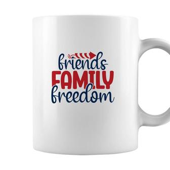 Friends Family Freedom July Independence Day 2022 Coffee Mug - Seseable