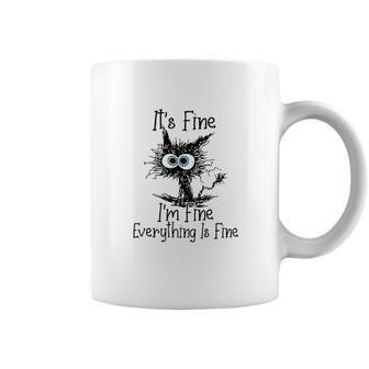Funny I Am Fine Everything Is Fine Great New Trend Coffee Mug - Seseable