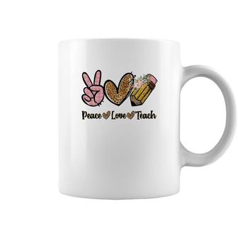 Great Teachers When There Is Peace Love And Teaching In Their Hearts Coffee Mug - Seseable