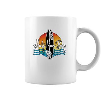 Half Moon Bay Coastal California Famous Surfer Sport Souvenir Coffee Mug | Mazezy