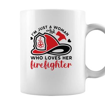 I Am Just A Woman Who Loves Her Firefighter Job New Coffee Mug - Seseable