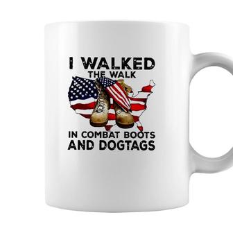 I Walked The Walk In Combat Boots And Dogtags Military Usa American Flag Map Patriotic Coffee Mug - Seseable