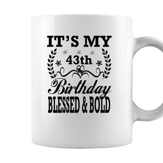 Its My 43Th Birthday 1979 Blessed Bold Black Graphic Coffee Mug - Seseable