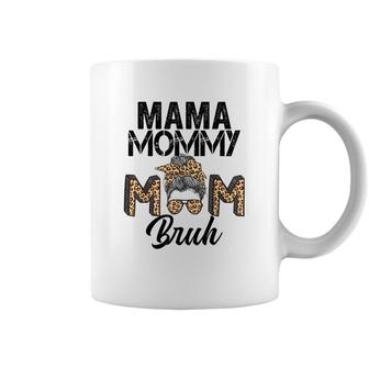Mama Mommy Mom Bruh Leopard Messy Bun Mothers Day 2022 Coffee Mug - Seseable