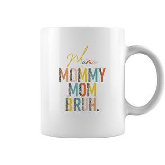 Mama Mommy Mom Bruh Leopard Vintage Funny Boy Mom Life Coffee Mug - Seseable