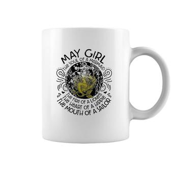 May Girl The Soul Of A Mermaid Coffee Mug | Mazezy