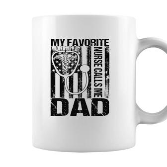 Mens My Favorite Nurse Calls Me Dad Papa Daddy Cool Fathers Day Coffee Mug - Seseable