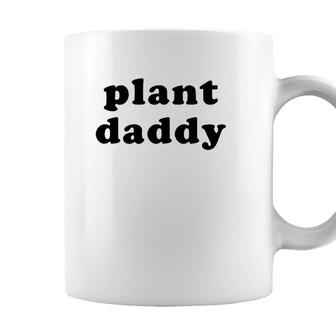 Mens Plant Daddy Funny Gardening Fathers Day Coffee Mug - Seseable