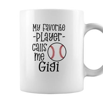 My Favorite Player Calls Me Gigi Grandma Baseball Quote Coffee Mug - Seseable
