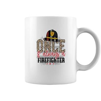 Once Always A Firefighter Proud Job Leopard Design Coffee Mug - Seseable