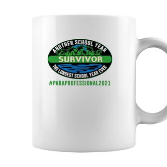 Paraprofessional Teacher 2021 Another School Year Survivor Coffee Mug - Seseable