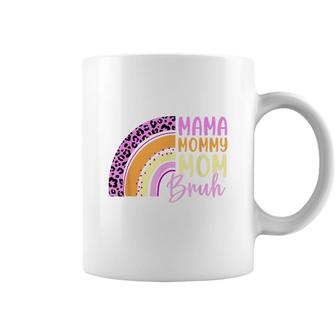 Rainbow Happy Mothers Day Mama Mommy Mom Bruh Women Coffee Mug - Seseable