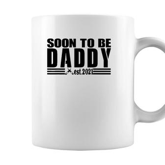 Soon To Be Daddy 2021 New Dad First Time Dad Fathers Day Coffee Mug - Seseable