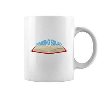 Teachers Divide Students Into Reading Squads To Boost Their Reading Spirit Coffee Mug - Seseable