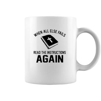 When All Else Fails Read The Instructions Again Coffee Mug | Mazezy DE