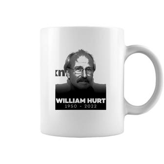 William Hurt 1950 2022 Rip Coffee Mug | Mazezy