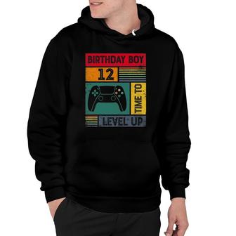 12 Years Old 12Th Birthday Boy Time To Level Up Gamer Birthday Hoodie - Seseable
