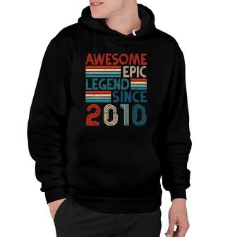 12Th Years Old Birthday Gifts Awesome Epic Legend Since 2010 Ver2 Hoodie | Mazezy