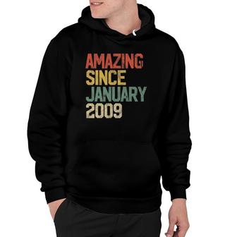 13 Years Old Gifts Amazing Since January 2009 13Th Birthday Hoodie - Seseable