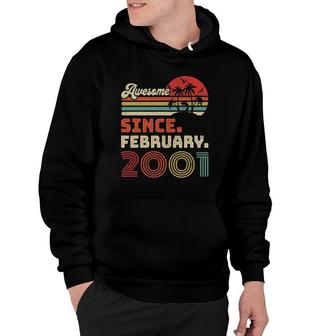 21 Years Old Awesome Since February 2001 21St Birthday Hoodie - Seseable