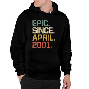 21 Years Old Gift Epic Since April 2001 Ver2 Hoodie - Seseable
