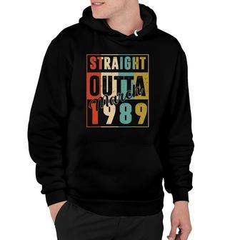 32 Years Old Birthday Gift Straight Outta March 1989 Ver2 Hoodie - Seseable