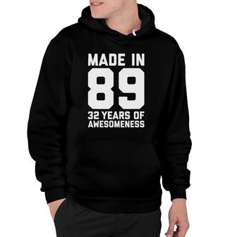 32Nd Birthday Gifts For Him Men Age 32 Years Old Son 1989 Ver2 Hoodie - Seseable