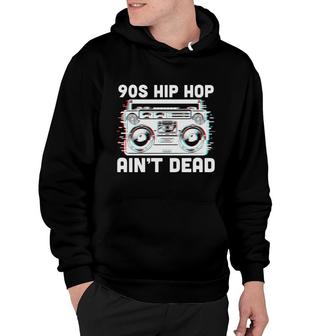 80S 90S Styles Hip Hop Aint Dead Radio Hoodie - Seseable