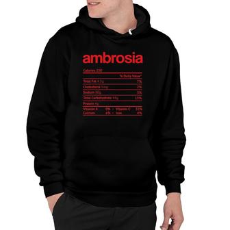 Ambrosia Nutrition Facts Funny Thanksgiving Christmas Food Hoodie - Seseable
