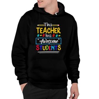 Autism Awareness This Teacher Has Awesome Students Puzzle V2 Hoodie - Thegiftio UK