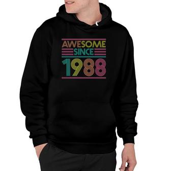 Awesome Since 1988 33Rd Birthday Gifts 33 Years Old Hoodie - Seseable
