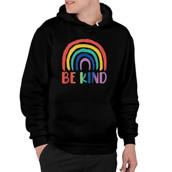Be Kind Rainbow Choose Kindness Hoodie | Mazezy