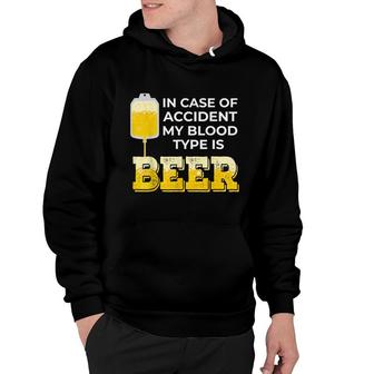 Beer Lover Gift My Blood Type Is Beer Hoodie - Thegiftio UK