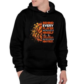 Behind Every Player Is A Mom Who Believes Basketball Mom Hoodie - Seseable
