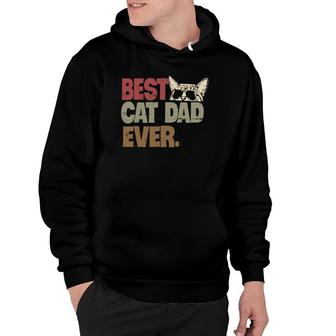 Best Cat Dad Ever Funny Cool Cats Daddy Father Lover Vintage Hoodie - Seseable