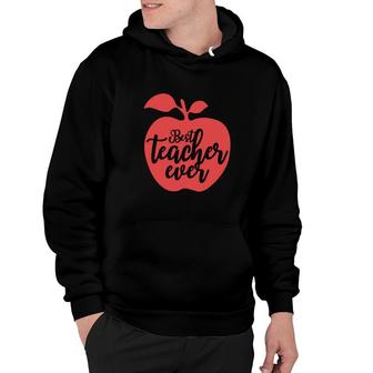 Best Teacher Ever Red Apple Fruit Great Graphic Hoodie - Seseable