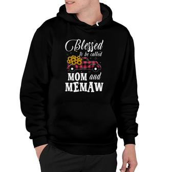 Blessed To Be Called Mom And Memaw Mothers Day Grandma Pickup Truck Sunflowers Hoodie - Seseable