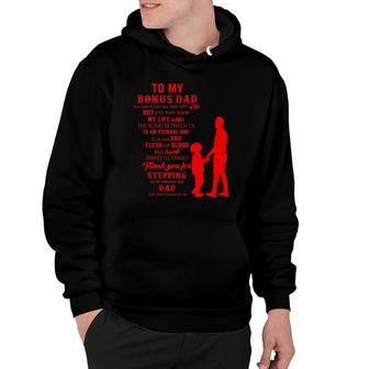 Bonus Dad Fathers Day Gift From Stepdad For Daughter Son Kid Hoodie - Seseable