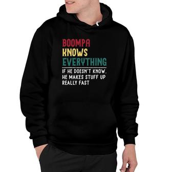 Boompa Know Everything Fathers Day For Funny Grandpa Boompa Hoodie - Seseable