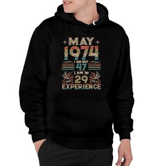 Born May 1974 47Th Birthday Made In 1974 47 Years Old Awesome Hoodie - Seseable