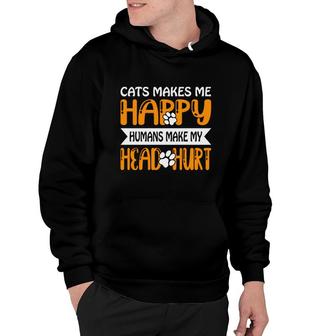 Cats Make Me Happy Humans Make My Head Hurt Orange Gift Hoodie - Seseable